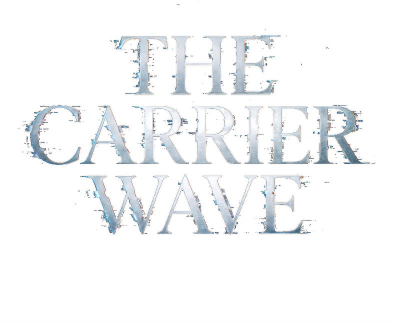 The Carrier Wave